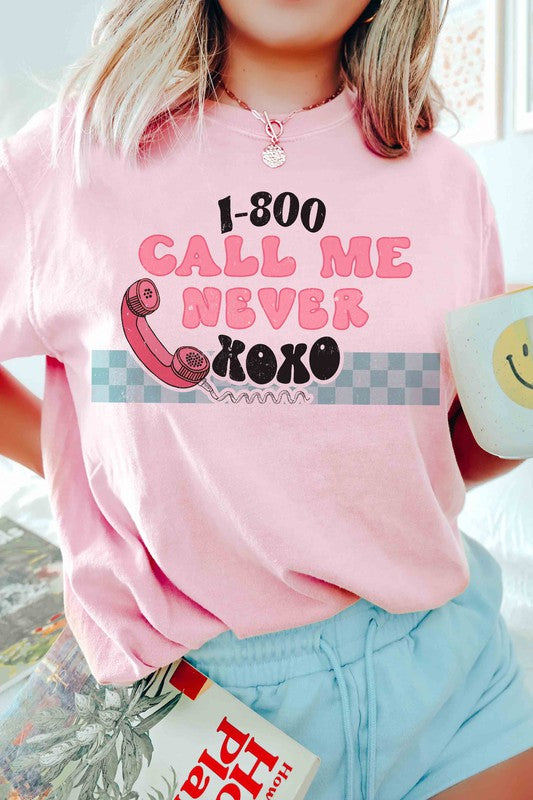 PLUS SIZE - CALL ME NEVER Graphic T-Shirt