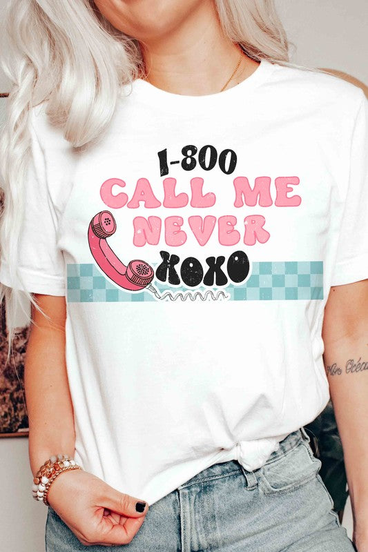 PLUS SIZE - CALL ME NEVER Graphic T-Shirt